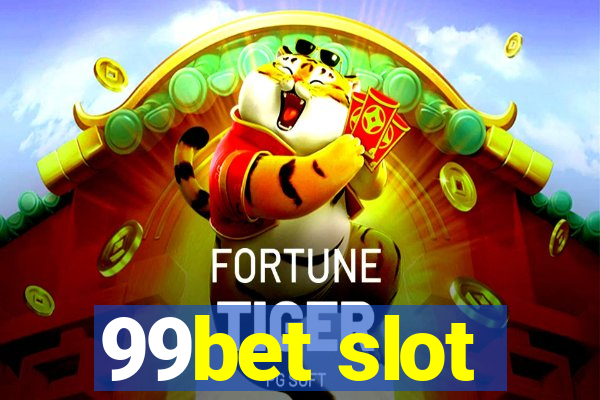 99bet slot