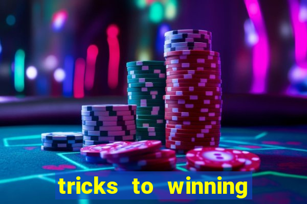 tricks to winning online slot machines