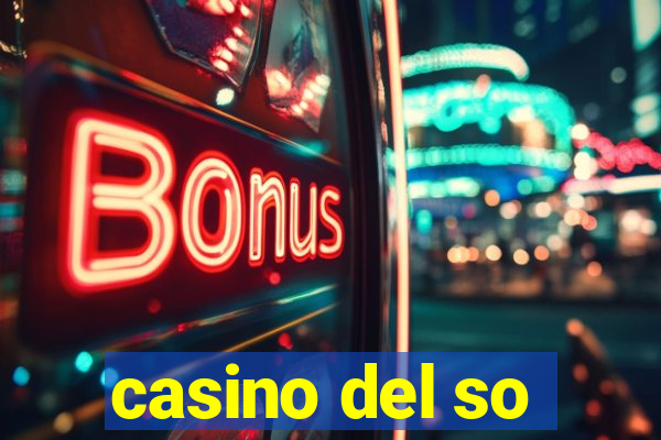 casino del so