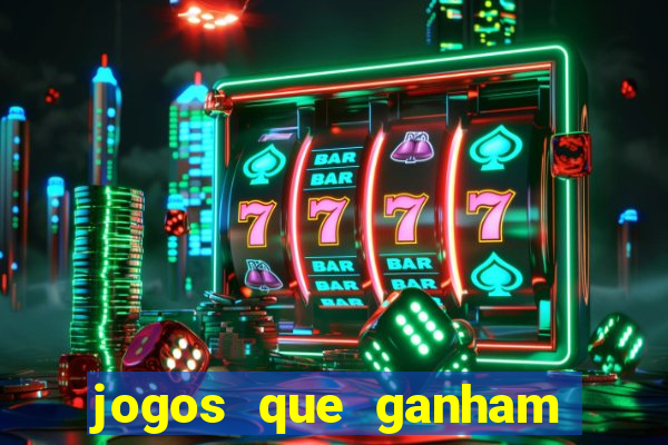 jogos que ganham dinheiro no cadastro