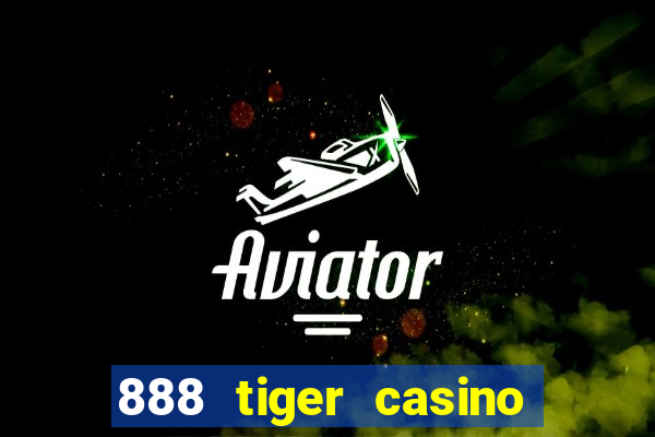 888 tiger casino no deposit bonus