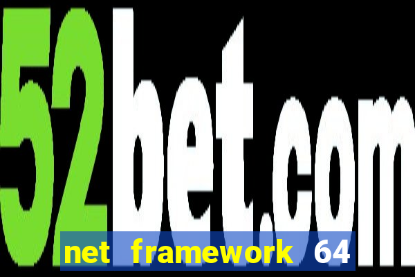 net framework 64 bit windows 7