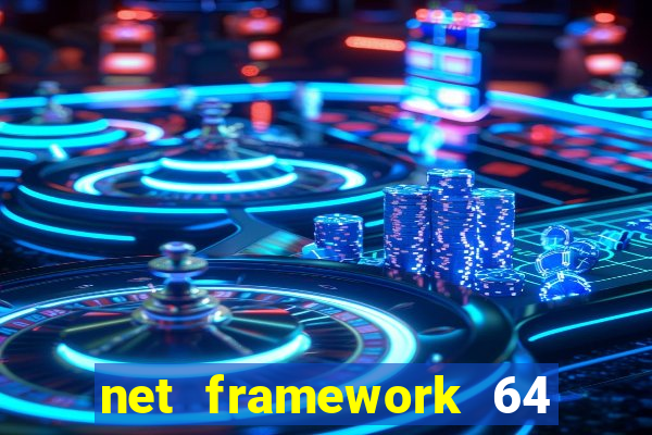 net framework 64 bit windows 7