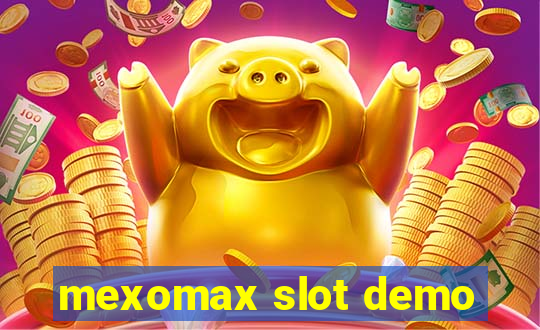 mexomax slot demo