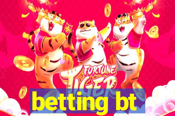 betting bt