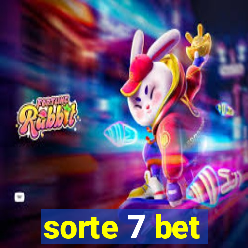 sorte 7 bet