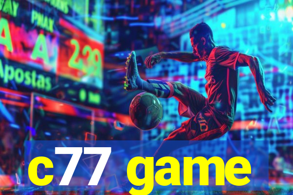 c77 game