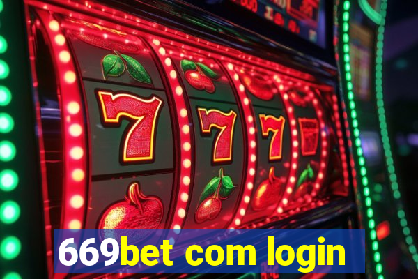 669bet com login