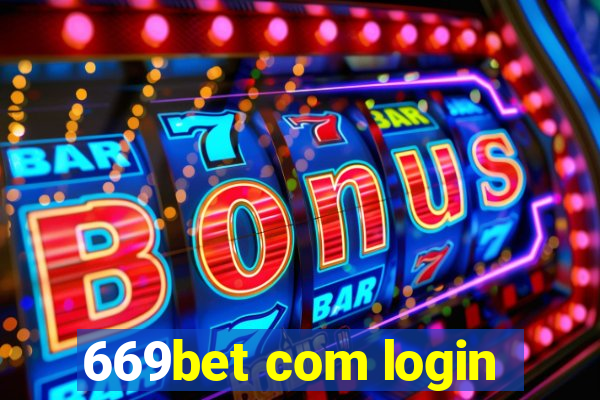 669bet com login