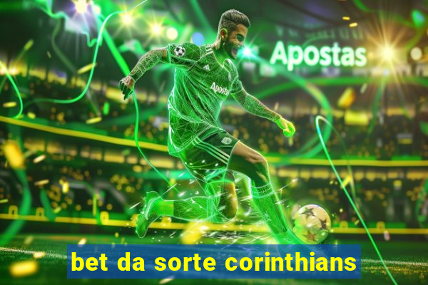 bet da sorte corinthians