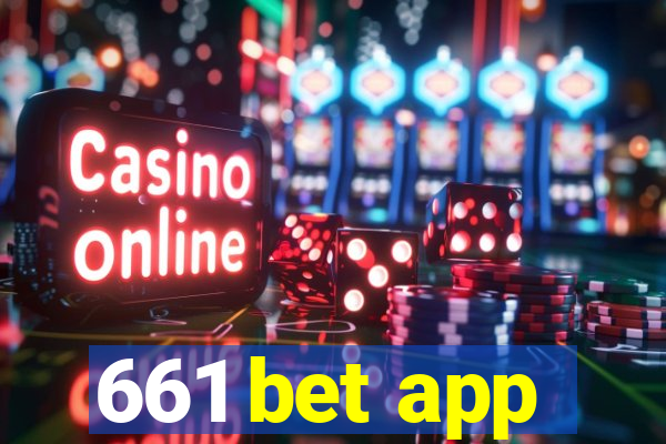 661 bet app