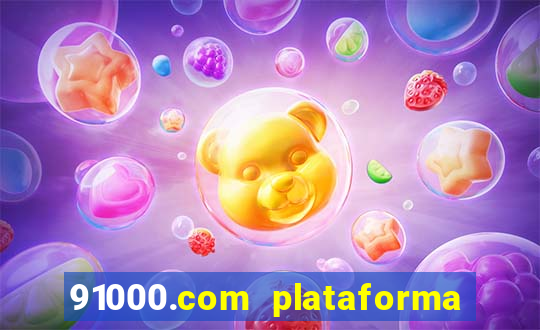 91000.com plataforma de jogos