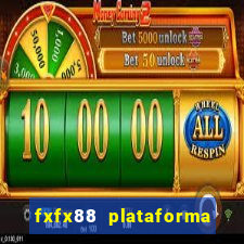 fxfx88 plataforma de jogos