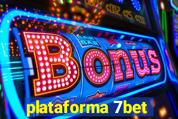 plataforma 7bet