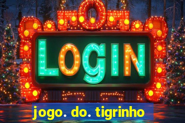 jogo. do. tigrinho