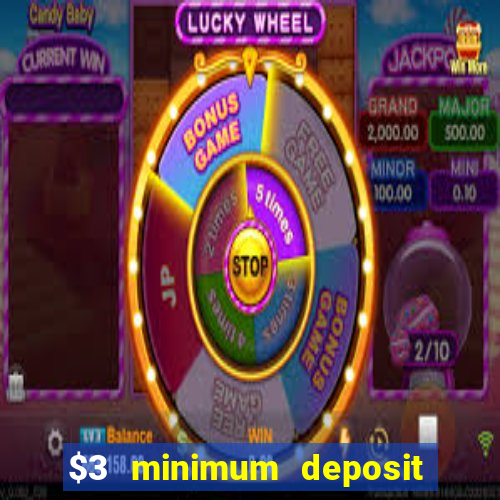 $3 minimum deposit casino australia