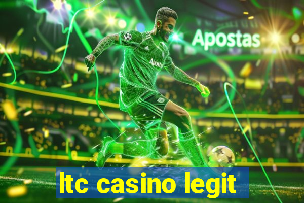 ltc casino legit