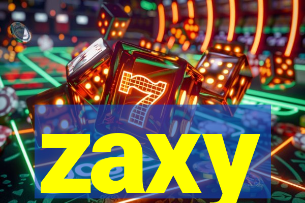 zaxy