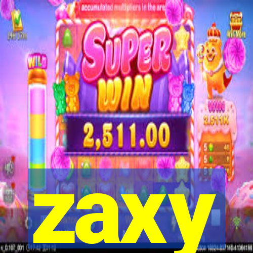 zaxy