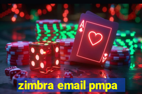 zimbra email pmpa