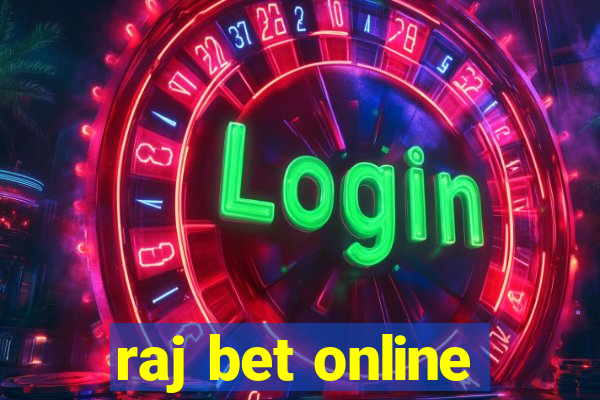 raj bet online