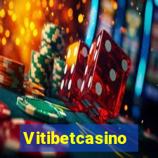 Vitibetcasino