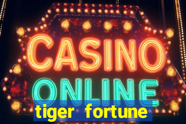 tiger fortune plataforma nova