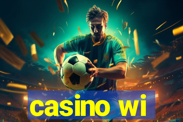 casino wi