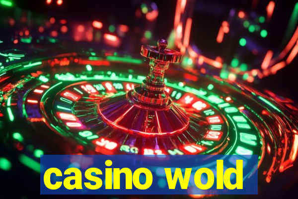 casino wold