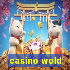 casino wold