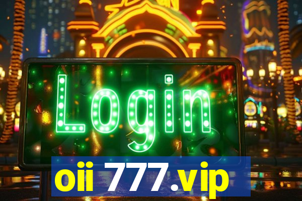 oii 777.vip