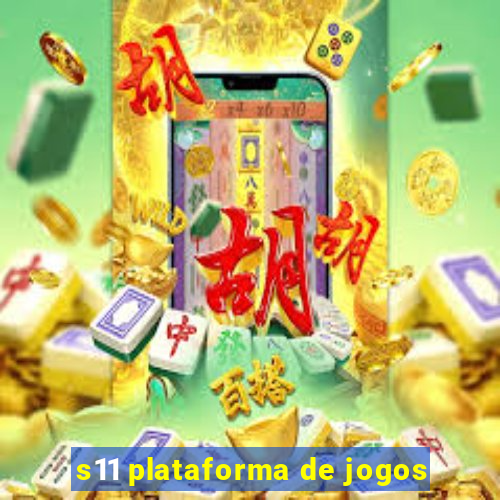 s11 plataforma de jogos