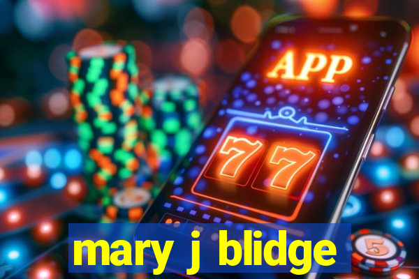 mary j blidge