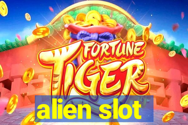 alien slot