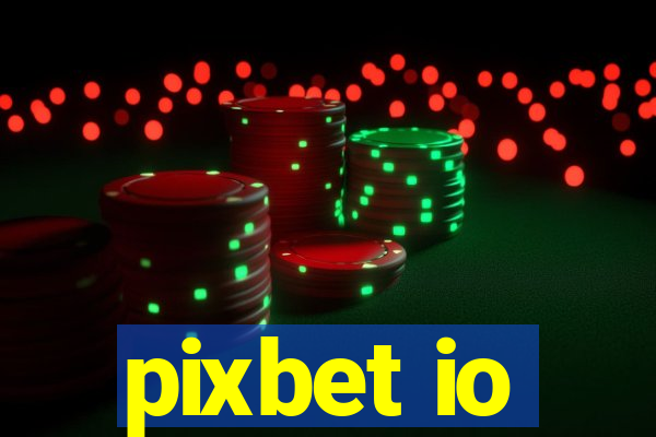 pixbet io