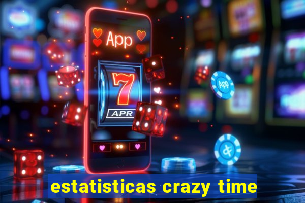 estatisticas crazy time