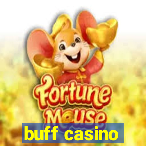 buff casino