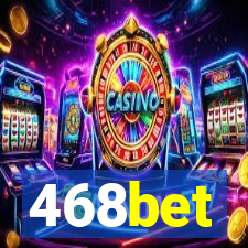 468bet