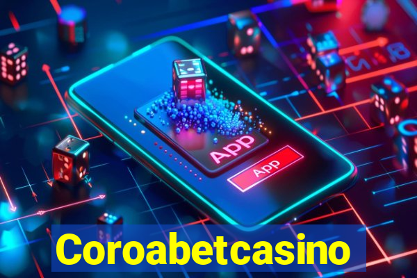 Coroabetcasino