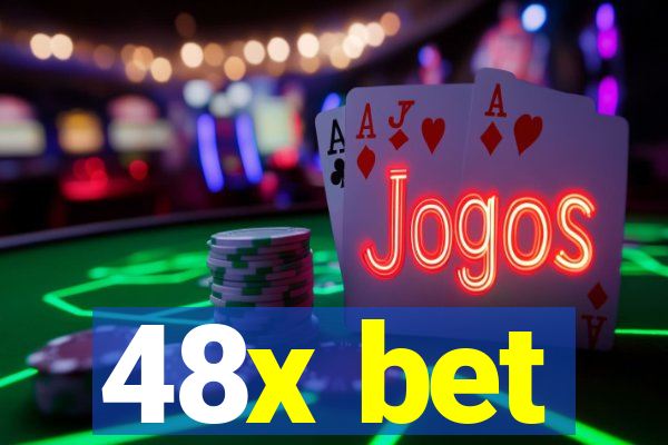 48x bet