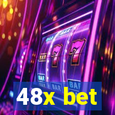 48x bet