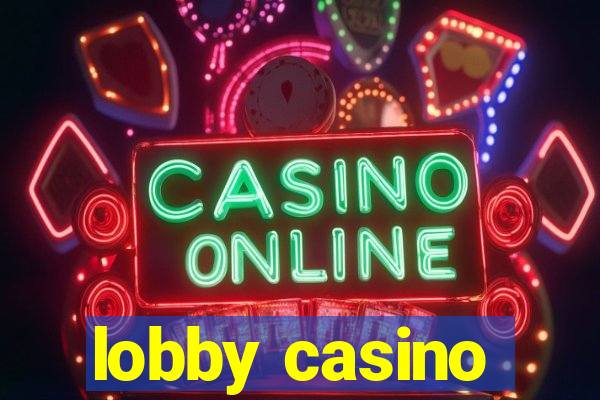 lobby casino