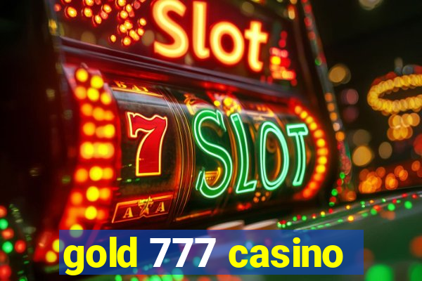 gold 777 casino