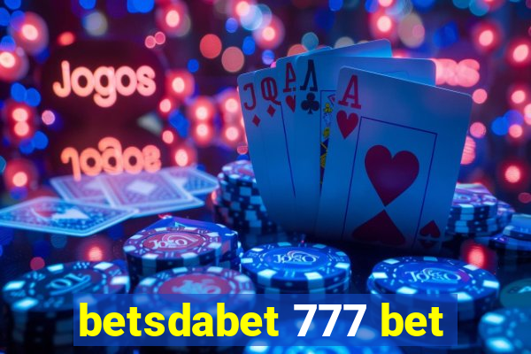 betsdabet 777 bet