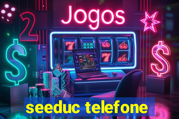 seeduc telefone