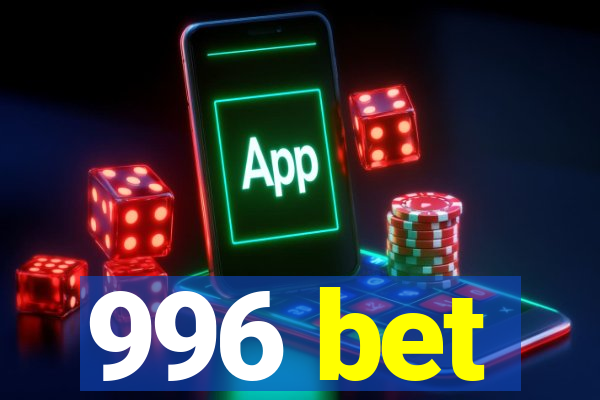 996 bet