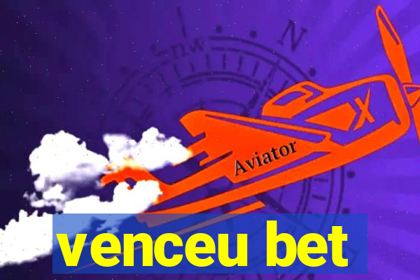 venceu bet