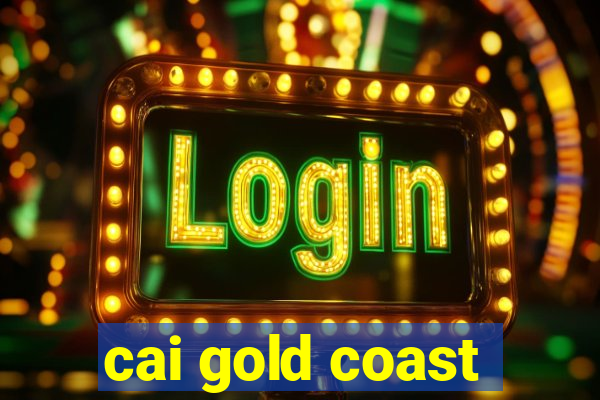 cai gold coast