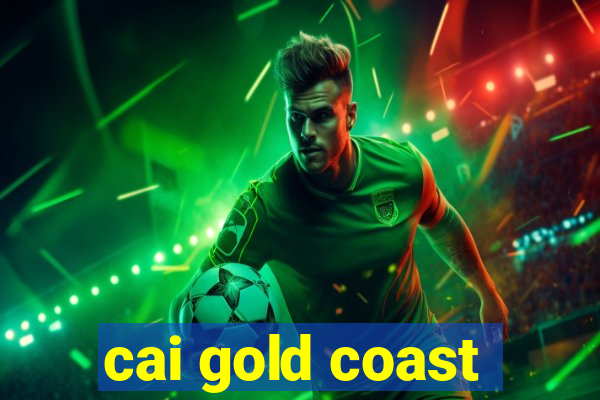 cai gold coast