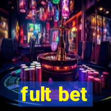 fult bet